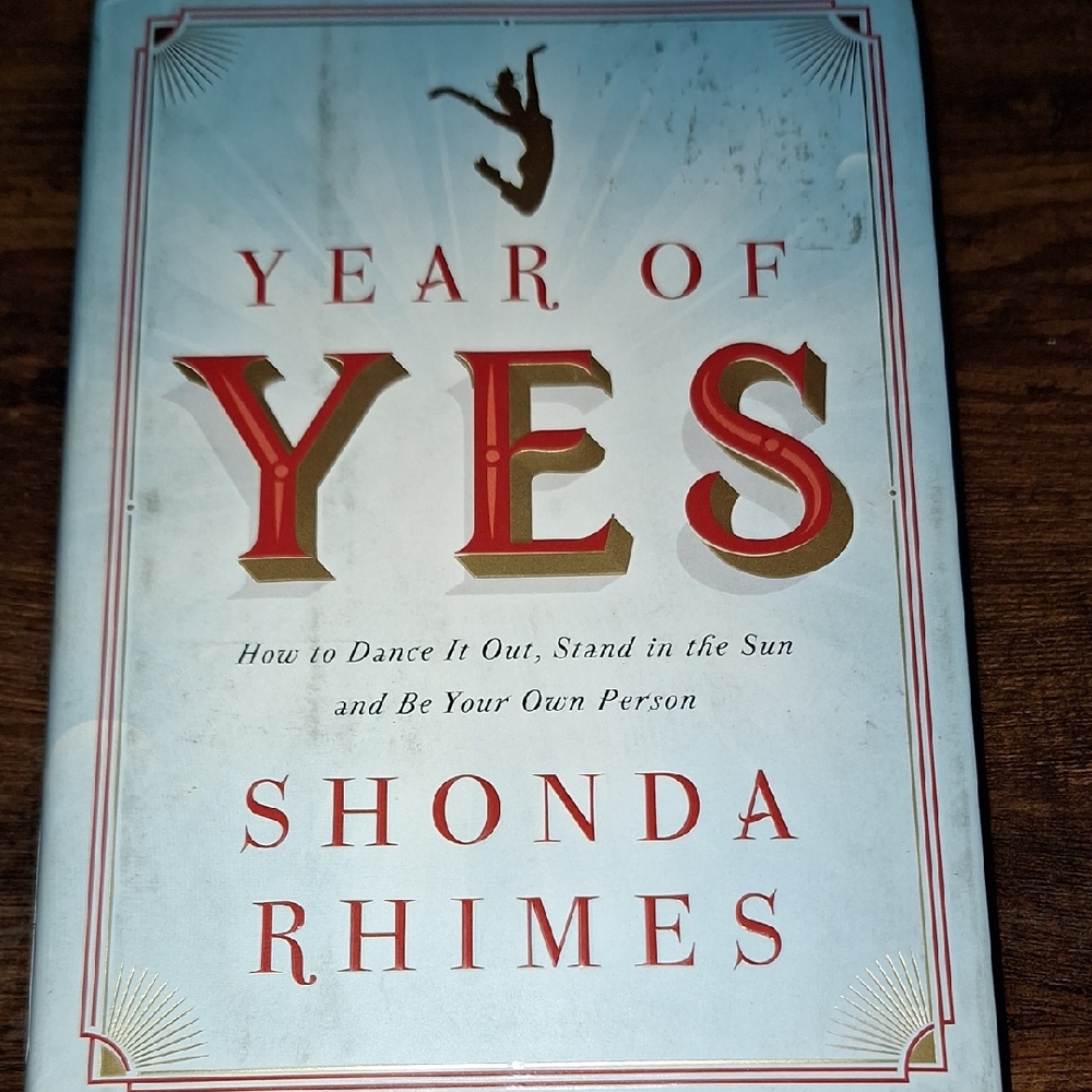 Year of Yes Hardcover Book